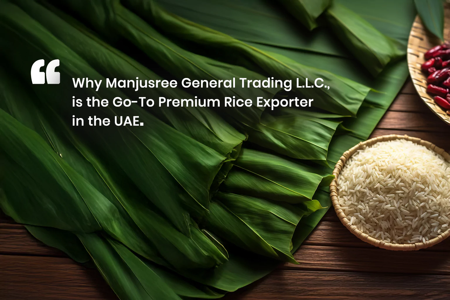 Why Manjusree is the Go-To Premium Rice Exporter in the UAE